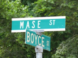 Mase Street is named after Willard Mase.